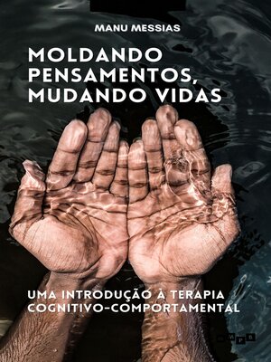 cover image of Moldando Pensamentos, Mudando Vidas